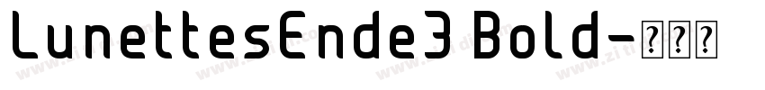 LunettesEnde3 Bold字体转换
